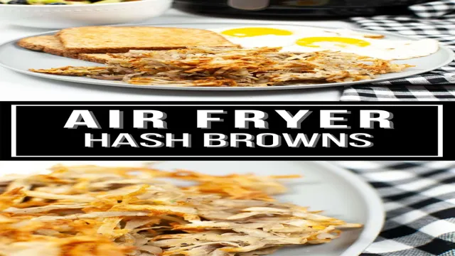 air fried hash browns calories