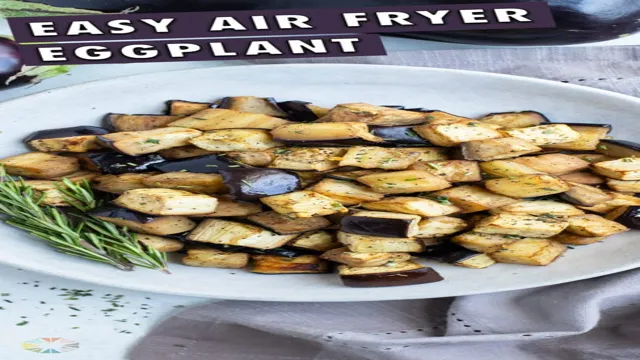 air fryer roast eggplant