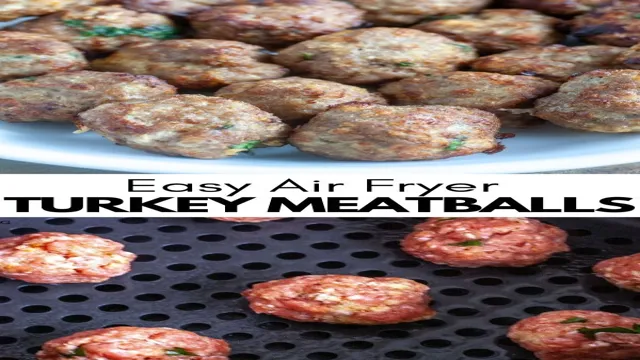 ground turkey meatballs air fryer
