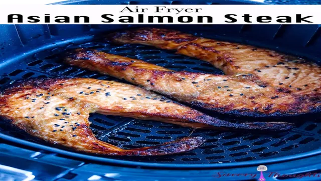 salmon steak in air fryer