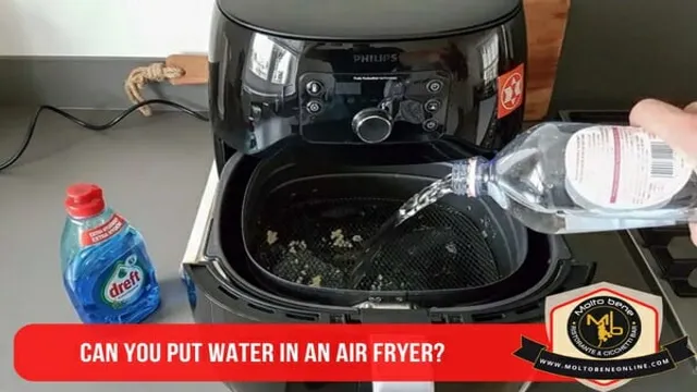 can i put water in my air fryer