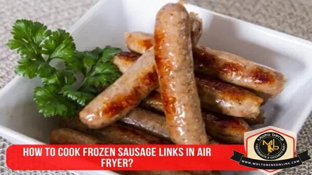 can you cook frozen sausage links in an air fryer