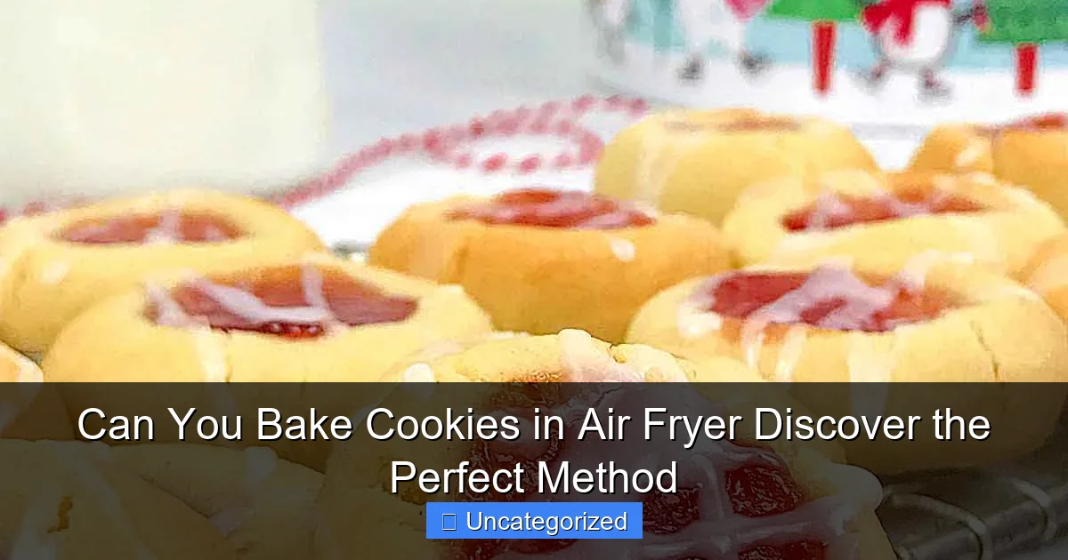 Can You Bake Cookies in Air Fryer Discover the Perfect Method