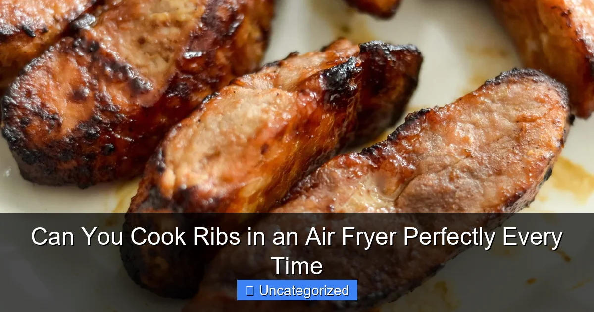 Can You Cook Ribs in an Air Fryer Perfectly Every Time