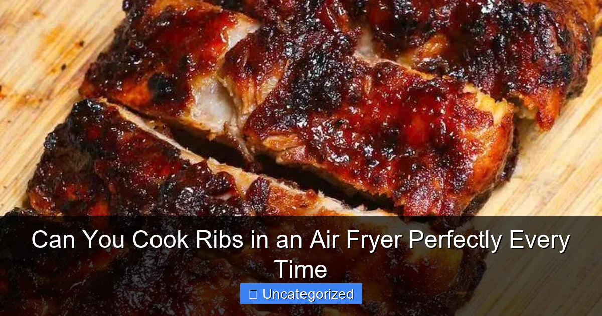 Can You Cook Ribs in an Air Fryer Perfectly Every Time