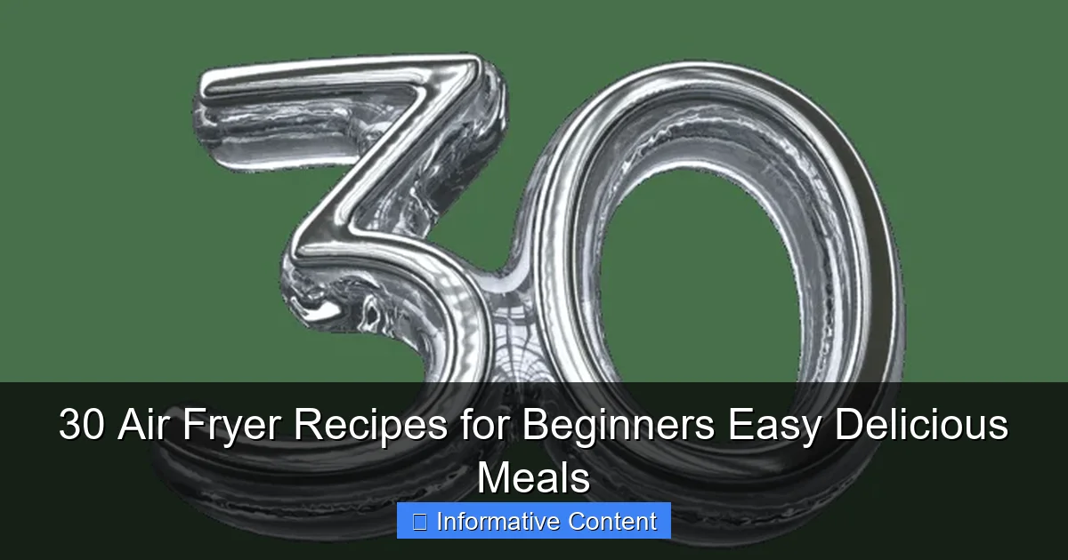 30 Air Fryer Recipes for Beginners Easy Delicious Meals