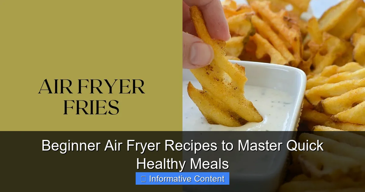 Beginner Air Fryer Recipes to Master Quick Healthy Meals