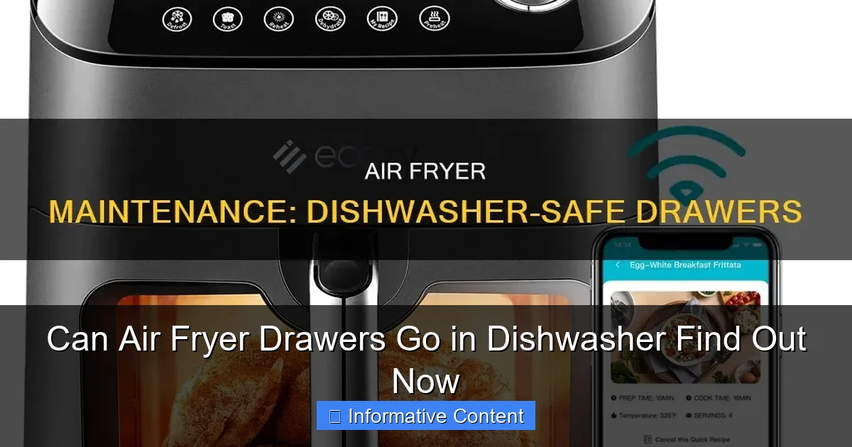 Can Air Fryer Drawers Go in Dishwasher Find Out Now