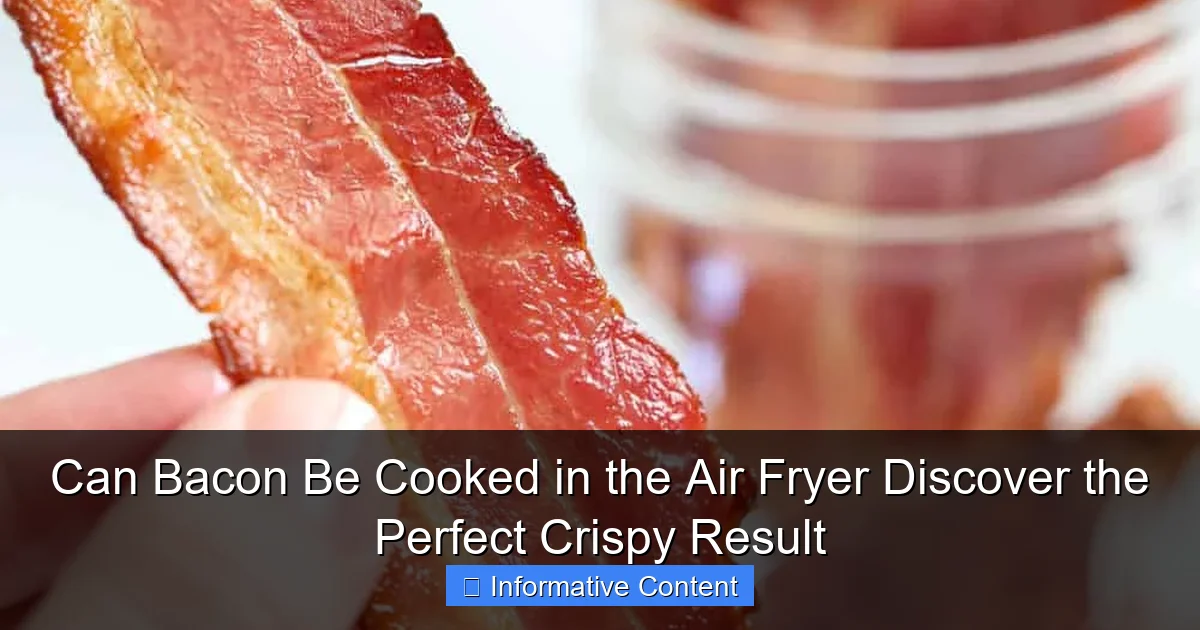 Can Bacon Be Cooked in the Air Fryer Discover the Perfect Crispy Result