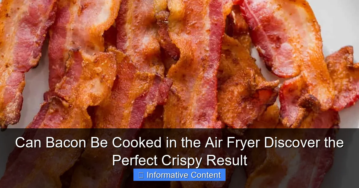 Can Bacon Be Cooked in the Air Fryer Discover the Perfect Crispy Result