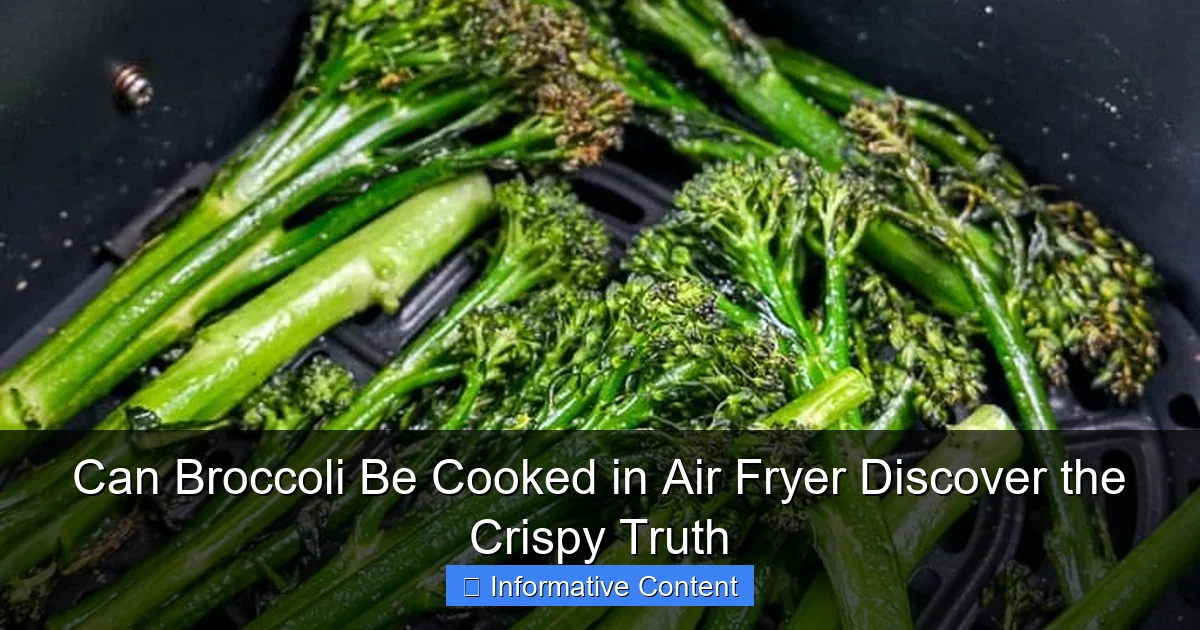 Can Broccoli Be Cooked in Air Fryer Discover the Crispy Truth