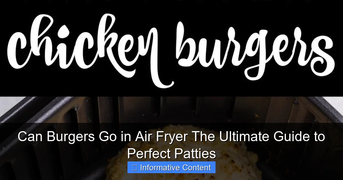 Can Burgers Go in Air Fryer The Ultimate Guide to Perfect Patties