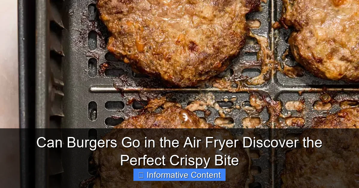Can Burgers Go in the Air Fryer Discover the Perfect Crispy Bite
