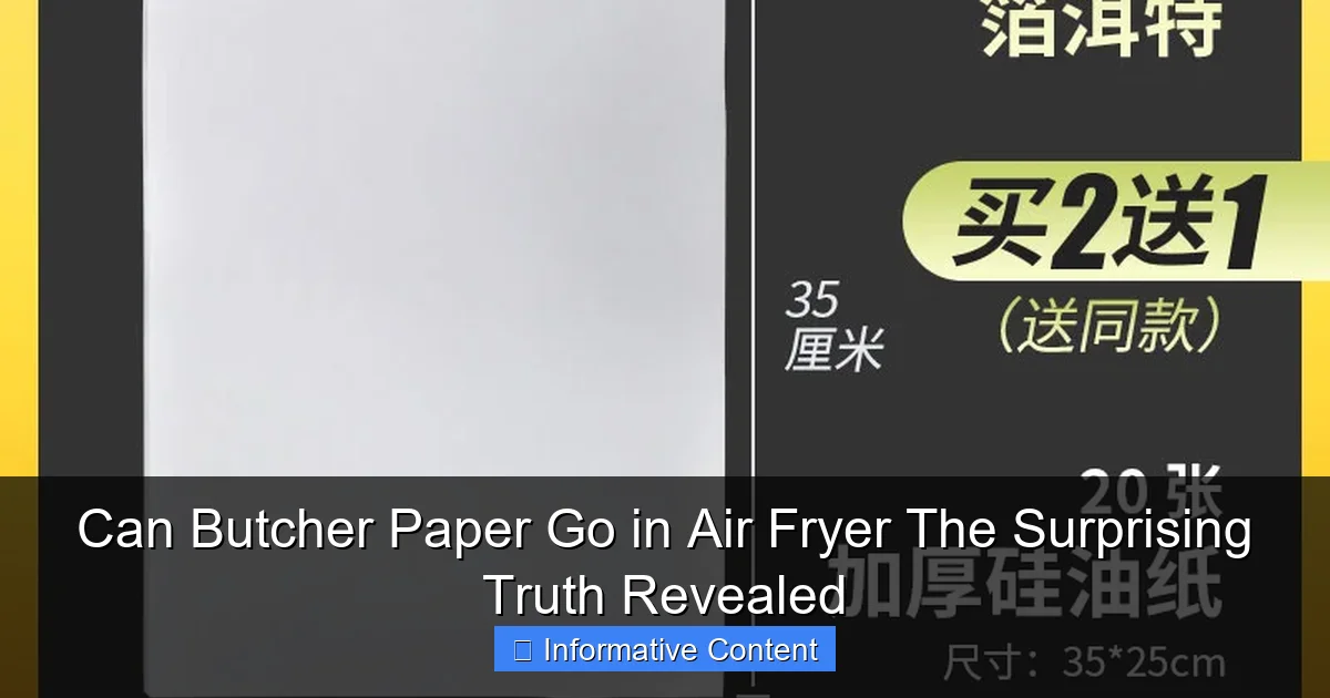 Can Butcher Paper Go in Air Fryer The Surprising Truth Revealed