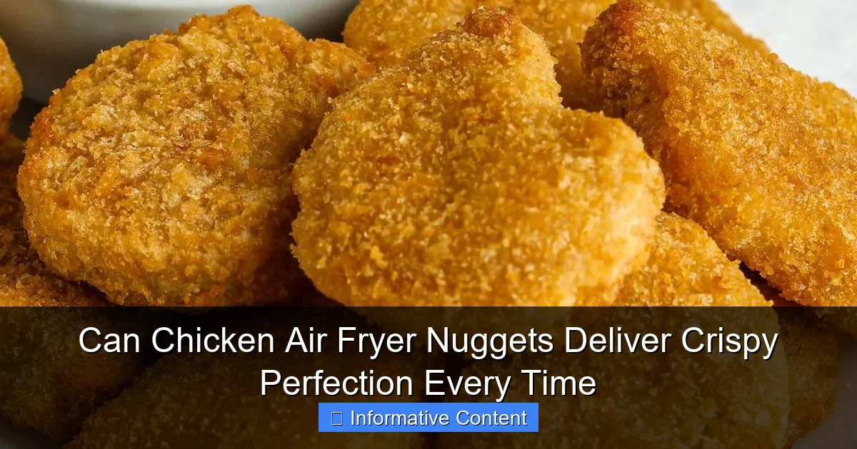Can Chicken Air Fryer Nuggets Deliver Crispy Perfection Every Time