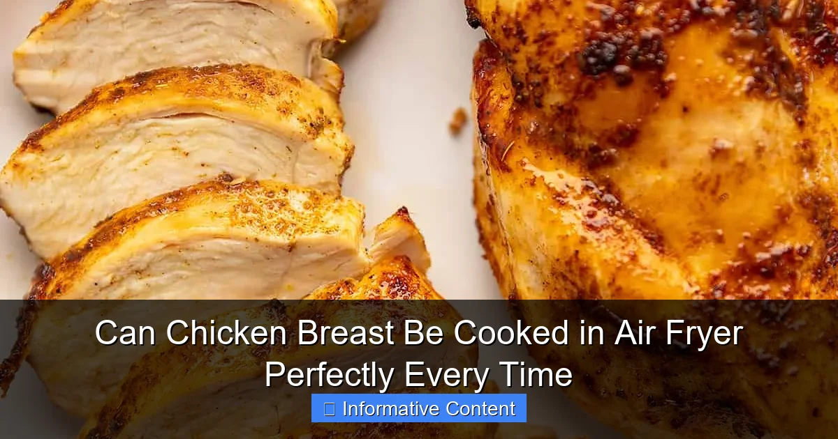 Can Chicken Breast Be Cooked in Air Fryer Perfectly Every Time