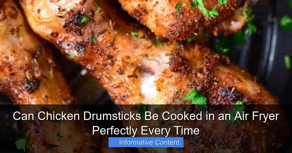 Can Chicken Drumsticks Be Cooked in an Air Fryer Perfectly Every Time