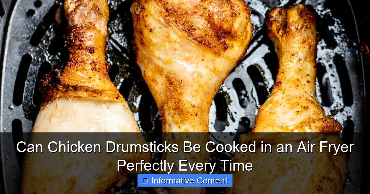 Can Chicken Drumsticks Be Cooked in an Air Fryer Perfectly Every Time