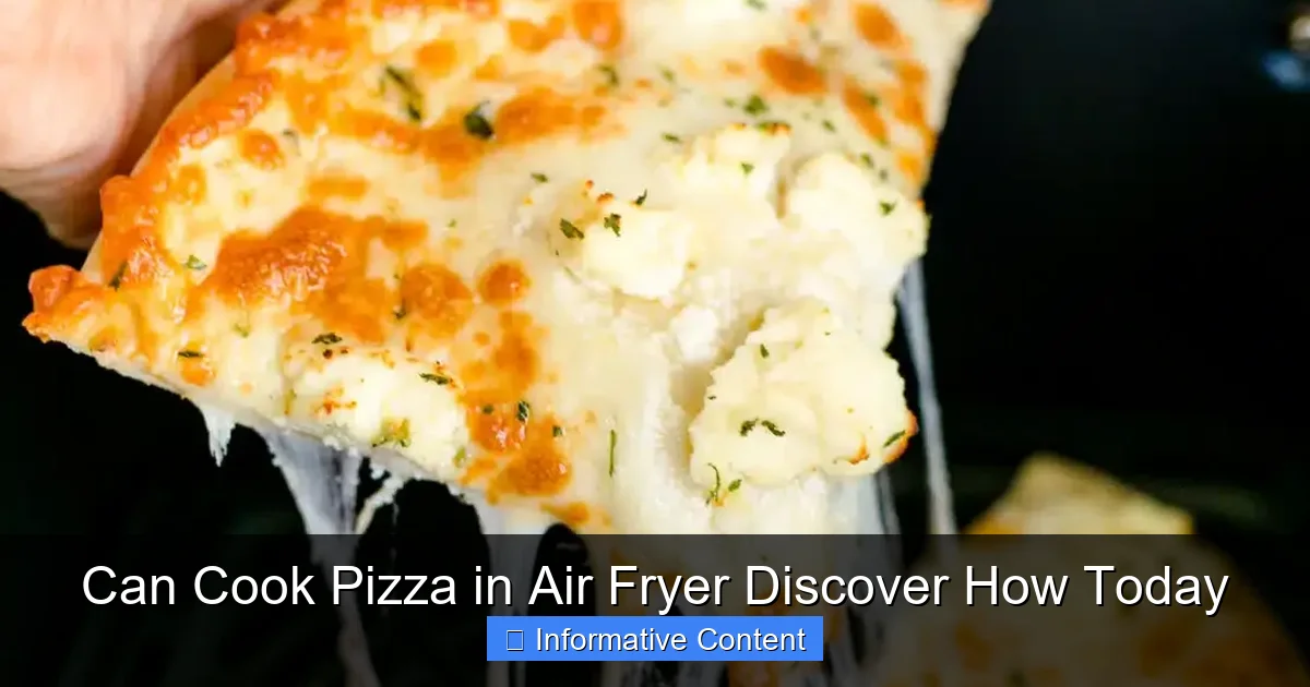 Can Cook Pizza in Air Fryer Discover How Today