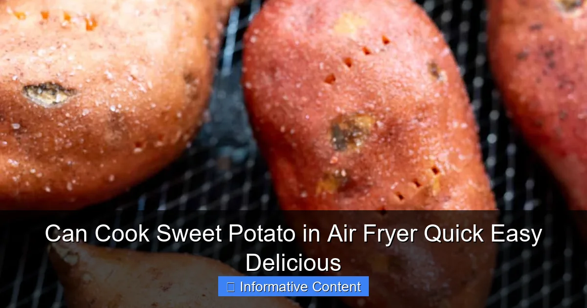 Can Cook Sweet Potato in Air Fryer Quick Easy Delicious