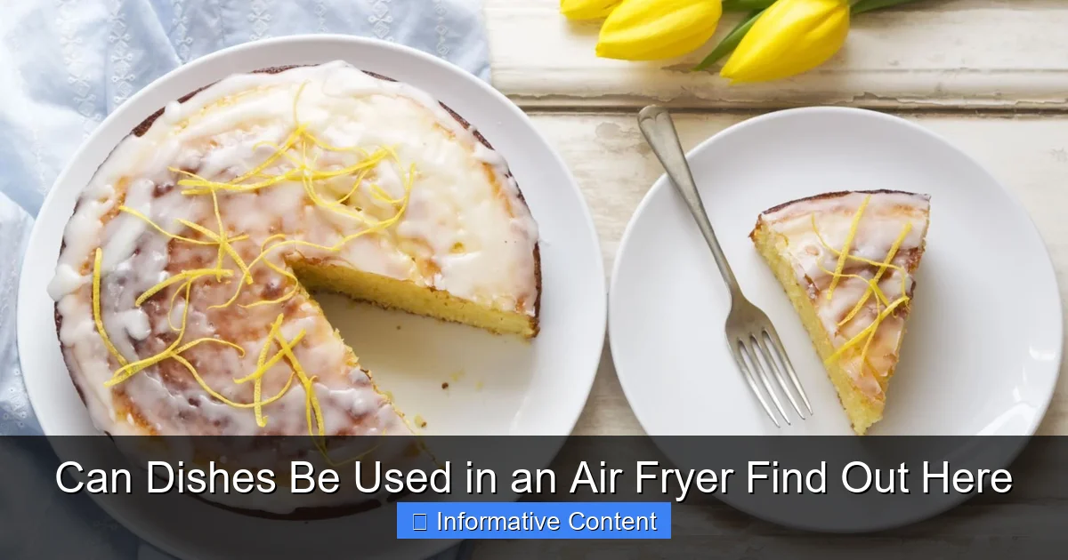 Can Dishes Be Used in an Air Fryer Find Out Here