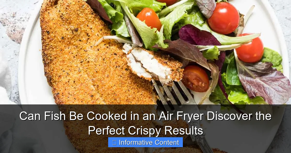 Can Fish Be Cooked in an Air Fryer Discover the Perfect Crispy Results