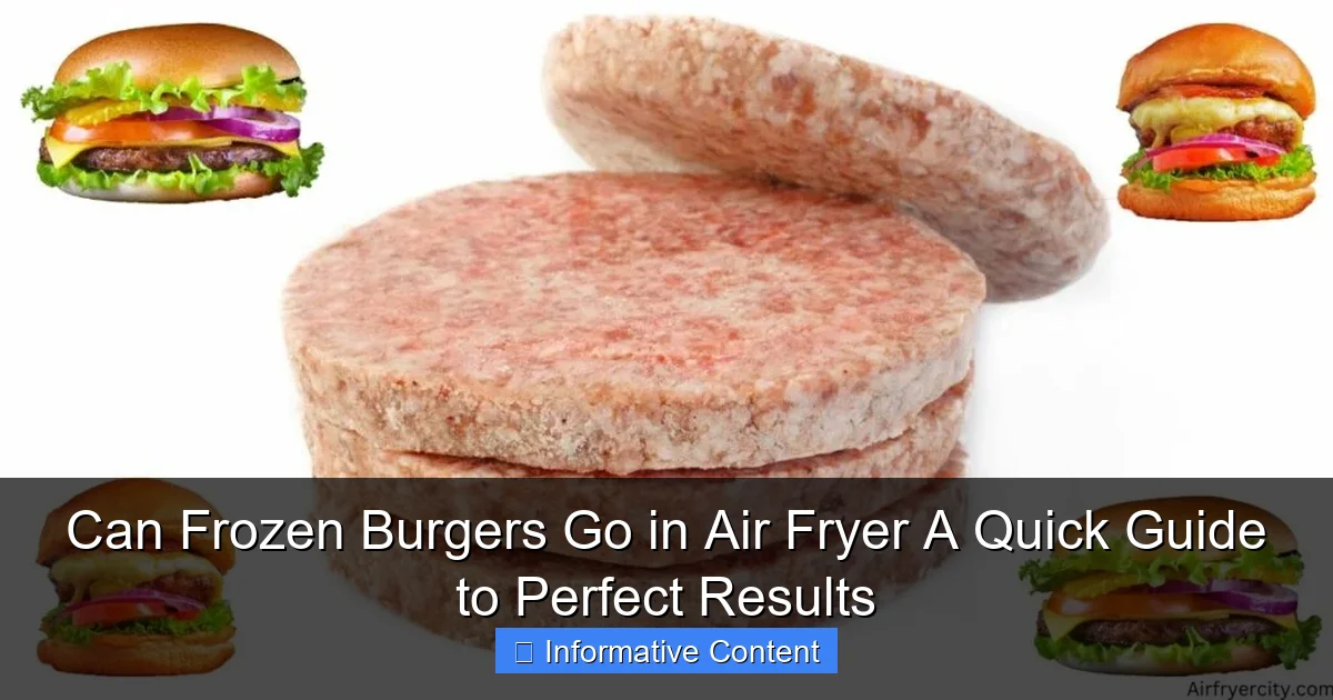 Can Frozen Burgers Go in Air Fryer A Quick Guide to Perfect Results