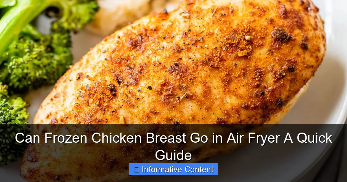 Can Frozen Chicken Breast Go in Air Fryer A Quick Guide