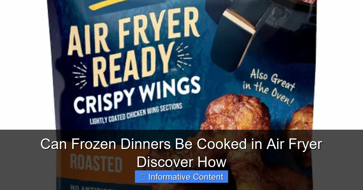 Can Frozen Dinners Be Cooked in Air Fryer Discover How