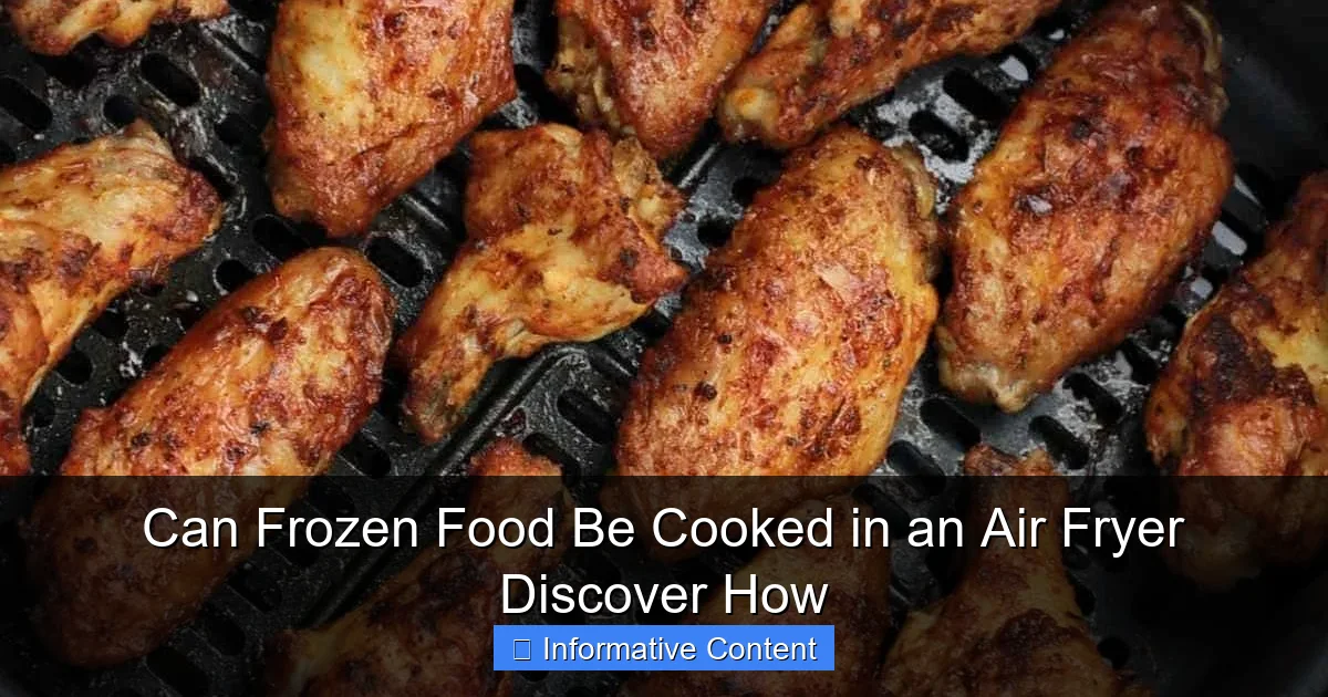 Can Frozen Food Be Cooked in an Air Fryer Discover How