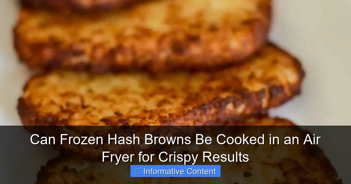 Can Frozen Hash Browns Be Cooked in an Air Fryer for Crispy Results