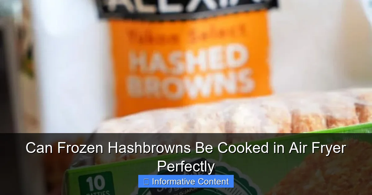 Can Frozen Hashbrowns Be Cooked in Air Fryer Perfectly