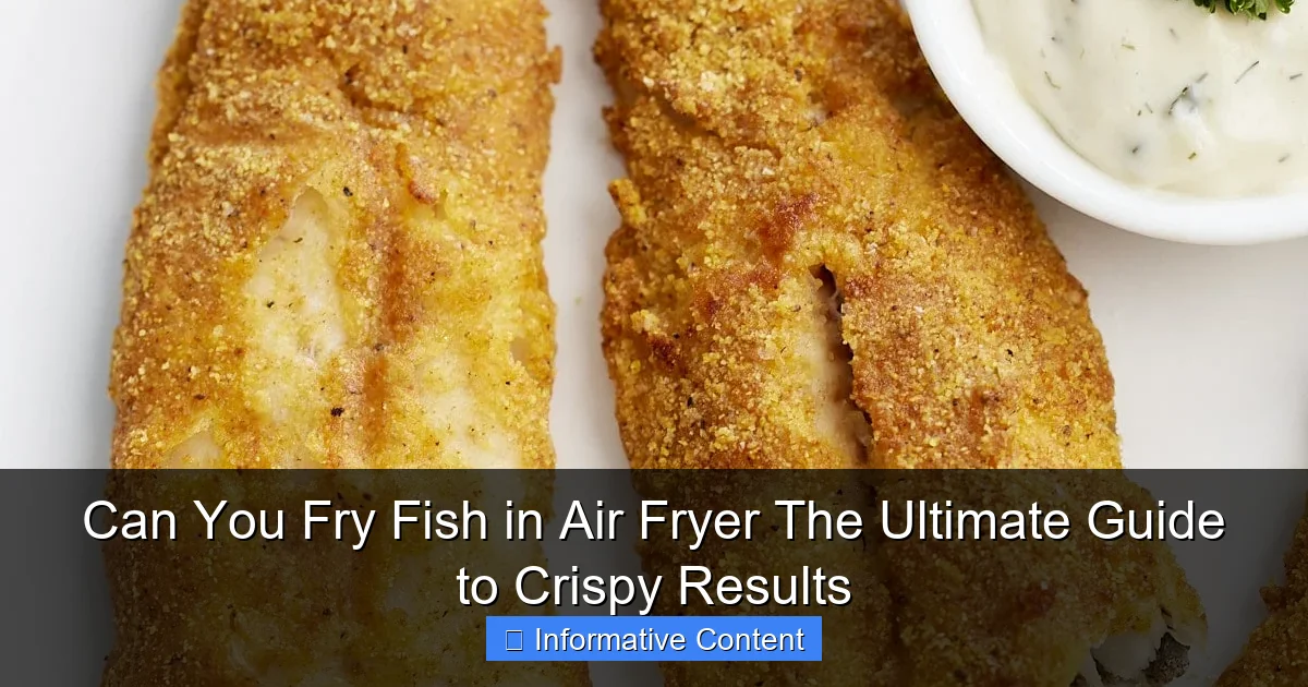 Can You Fry Fish in Air Fryer The Ultimate Guide to Crispy Results