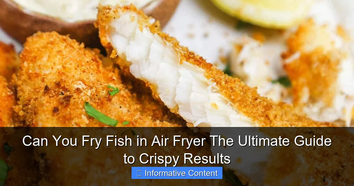 Can You Fry Fish in Air Fryer The Ultimate Guide to Crispy Results
