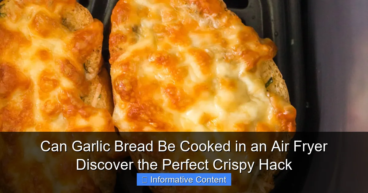 Can Garlic Bread Be Cooked in an Air Fryer Discover the Perfect Crispy Hack