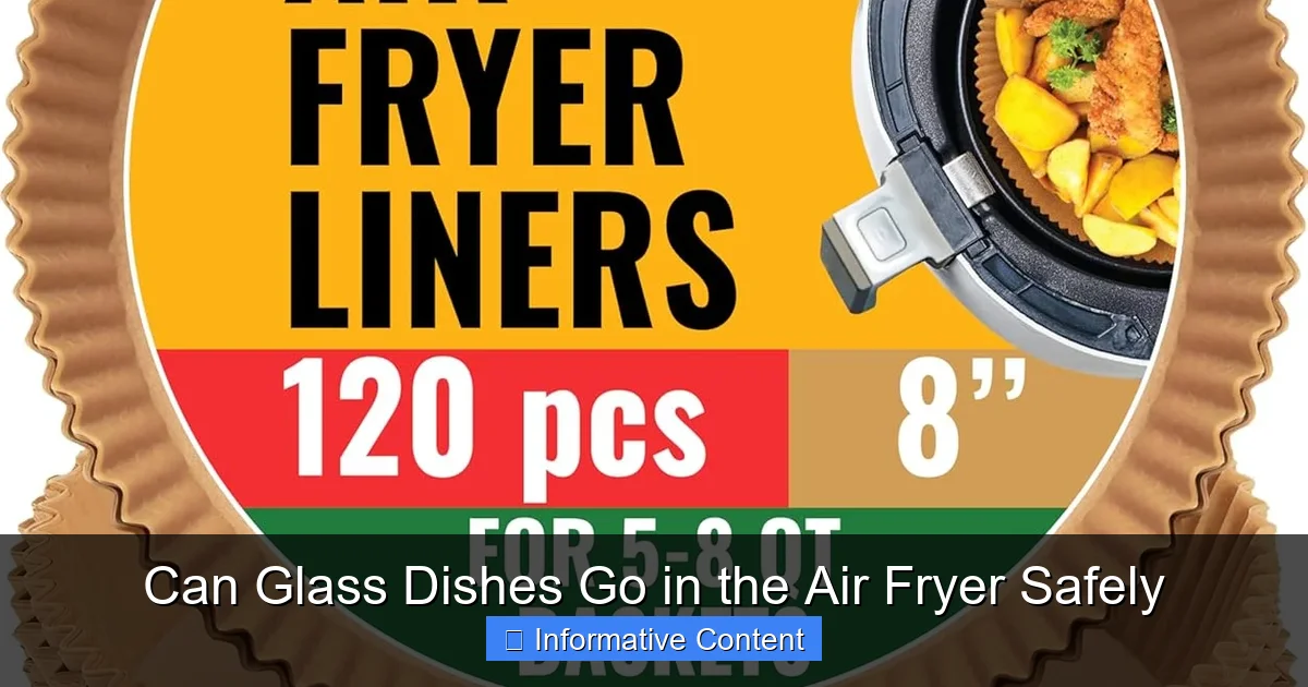Can Glass Dishes Go in the Air Fryer Safely