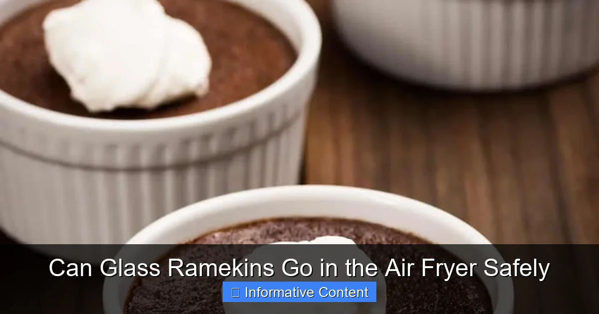 Can Glass Ramekins Go in the Air Fryer Safely