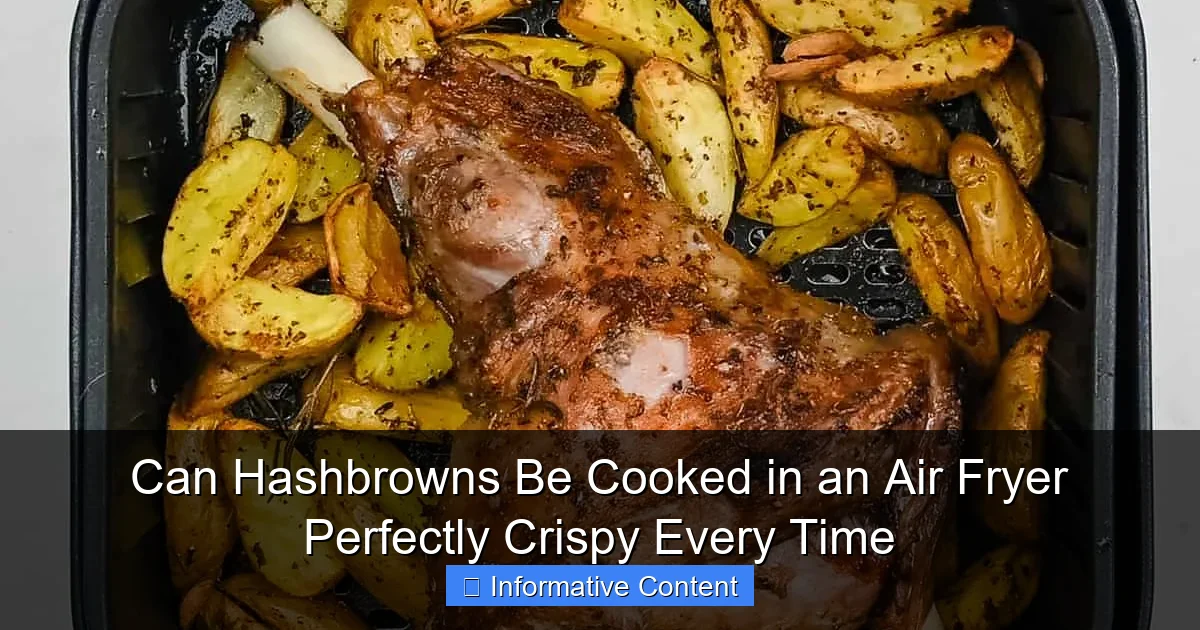 Can Hashbrowns Be Cooked in an Air Fryer Perfectly Crispy Every Time