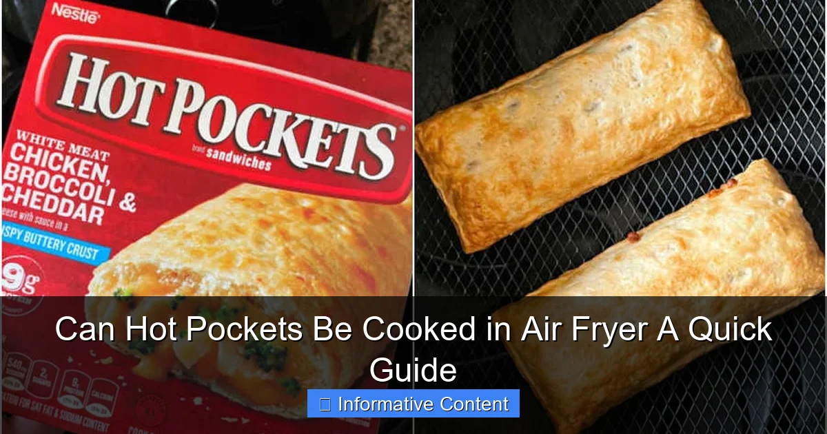 Can Hot Pockets Be Cooked in Air Fryer A Quick Guide