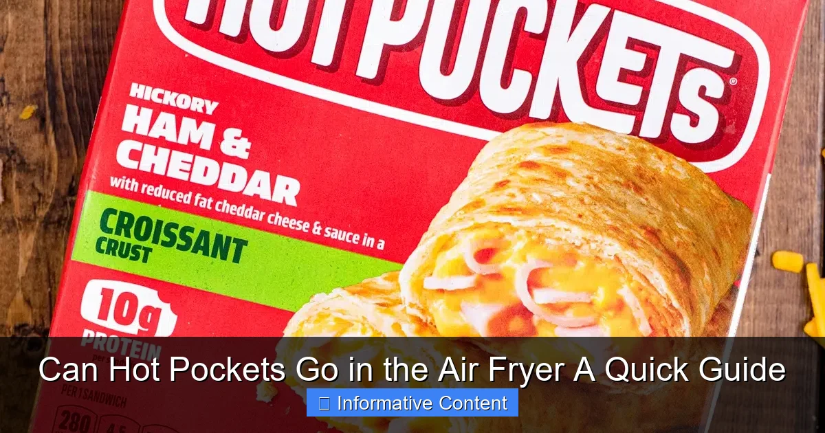 Can Hot Pockets Go in the Air Fryer A Quick Guide