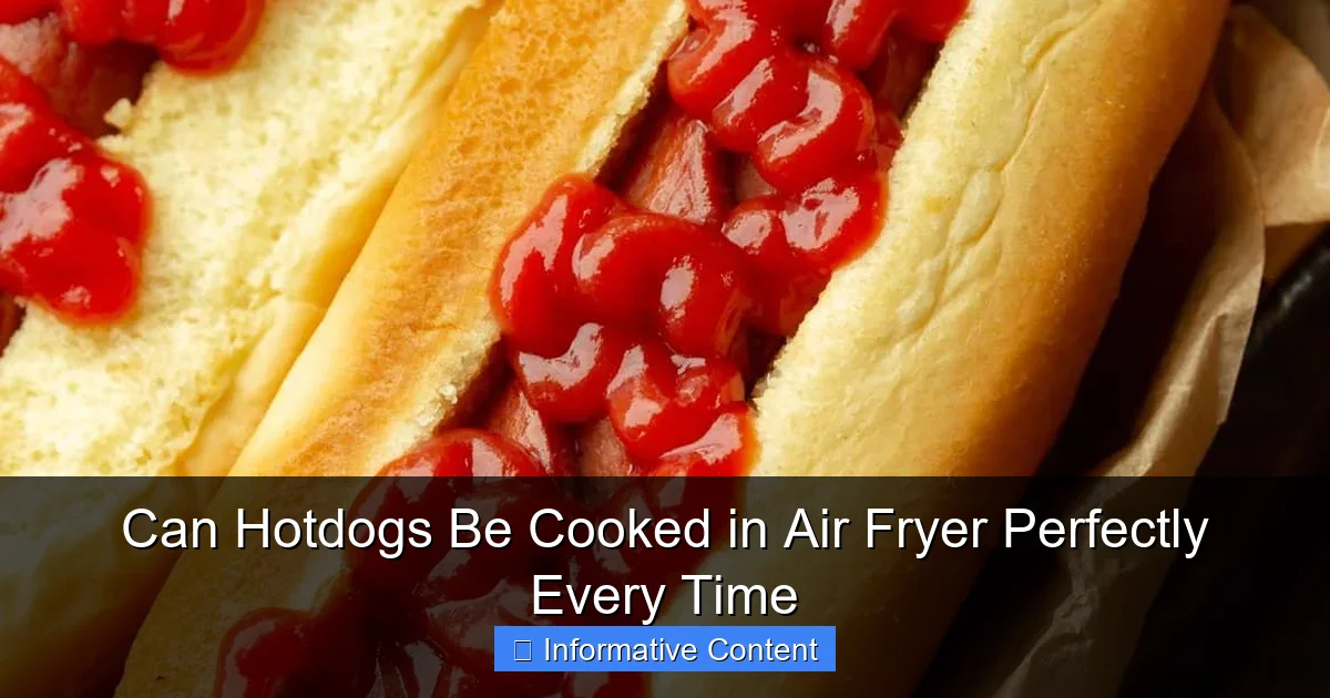 Can Hotdogs Be Cooked in Air Fryer Perfectly Every Time