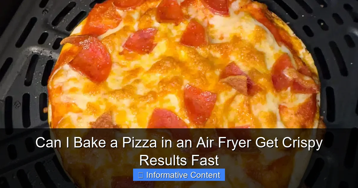 Can I Bake a Pizza in an Air Fryer Get Crispy Results Fast