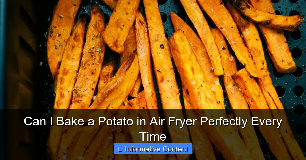 Can I Bake a Potato in Air Fryer Perfectly Every Time