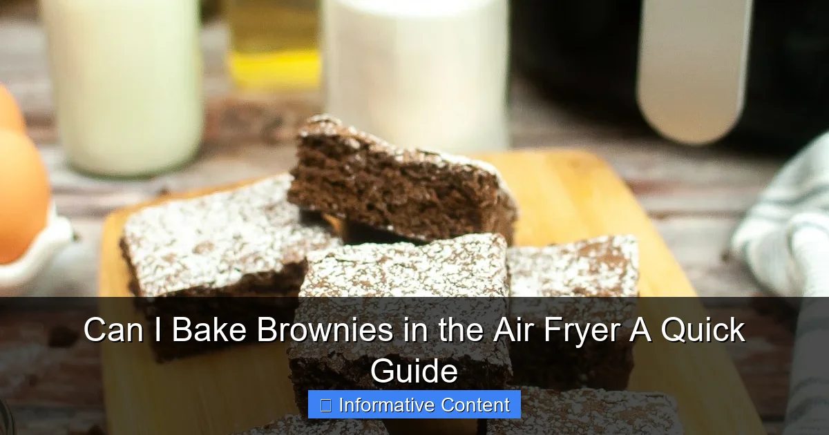 Can I Bake Brownies in the Air Fryer A Quick Guide