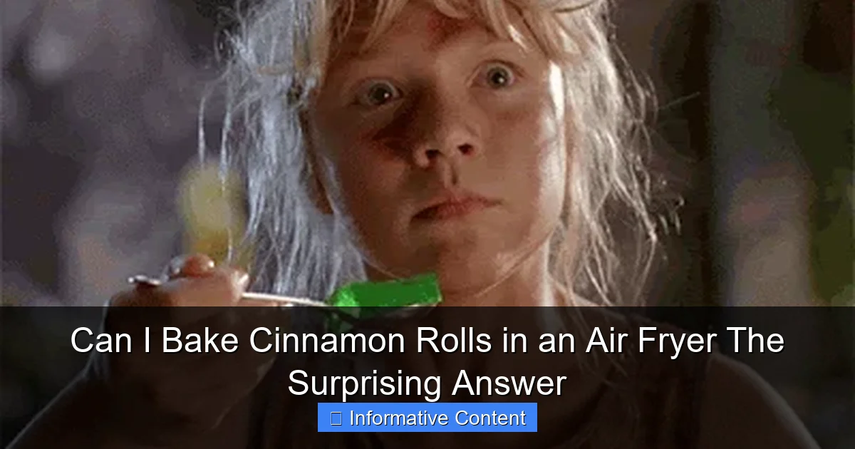 Can I Bake Cinnamon Rolls in an Air Fryer The Surprising Answer