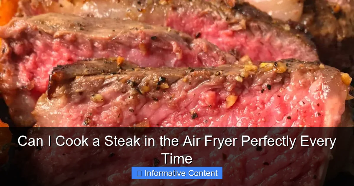 Can I Cook a Steak in the Air Fryer Perfectly Every Time