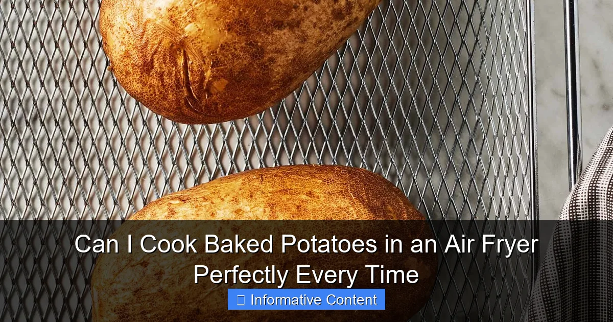 Can I Cook Baked Potatoes in an Air Fryer Perfectly Every Time