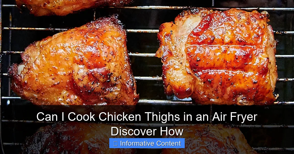 Can I Cook Chicken Thighs in an Air Fryer Discover How