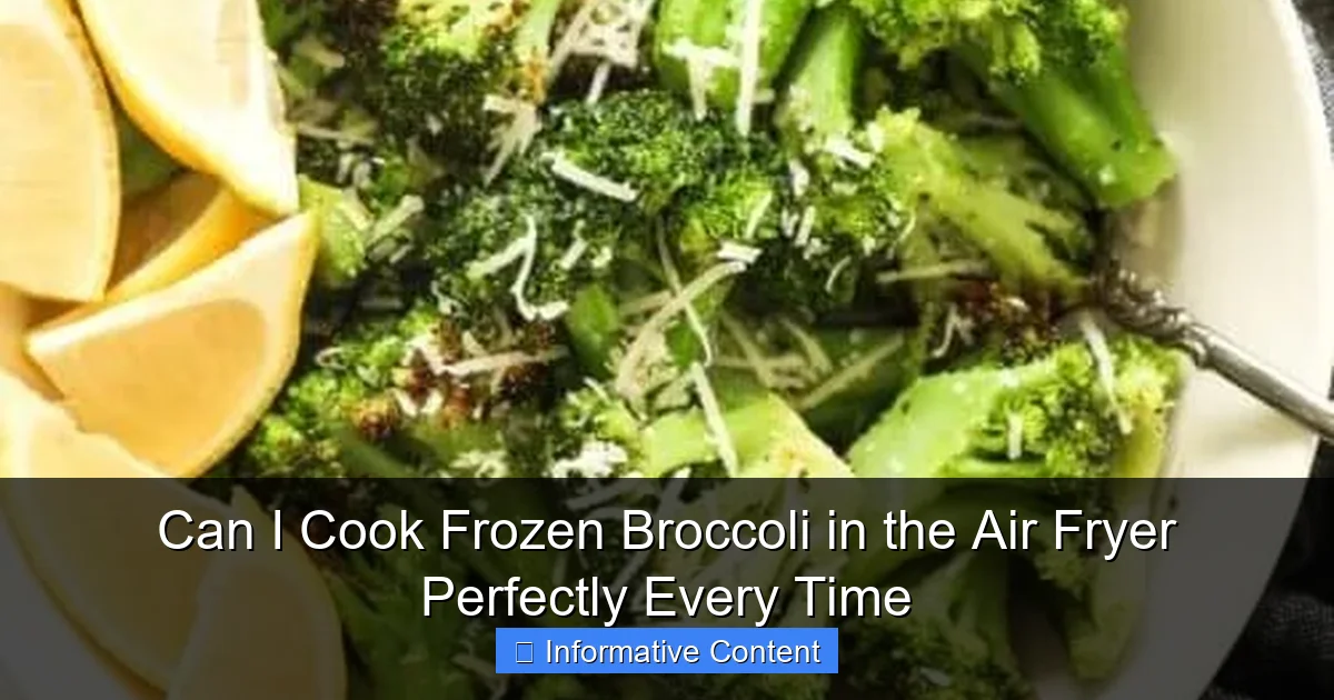 Can I Cook Frozen Broccoli in the Air Fryer Perfectly Every Time