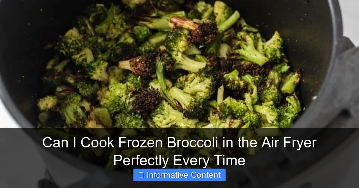 Can I Cook Frozen Broccoli in the Air Fryer Perfectly Every Time